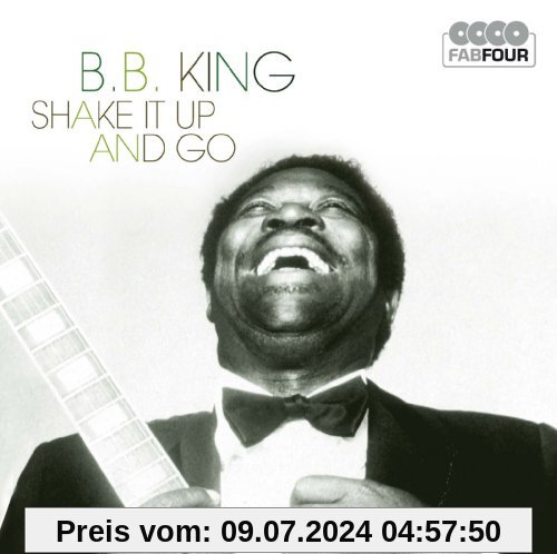 Shake It Up and Go von B.B. King