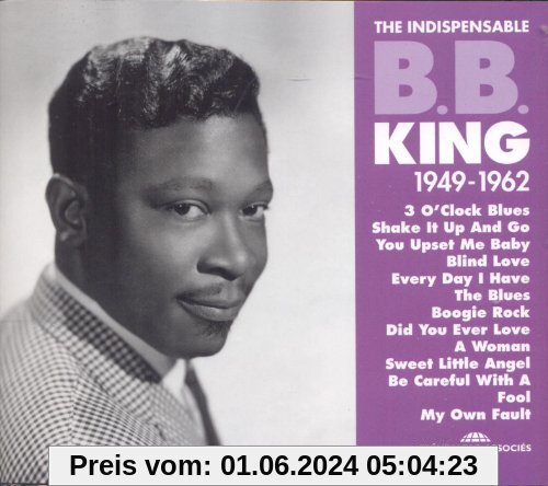 The Indispensable 1949-1962 von B.B. King