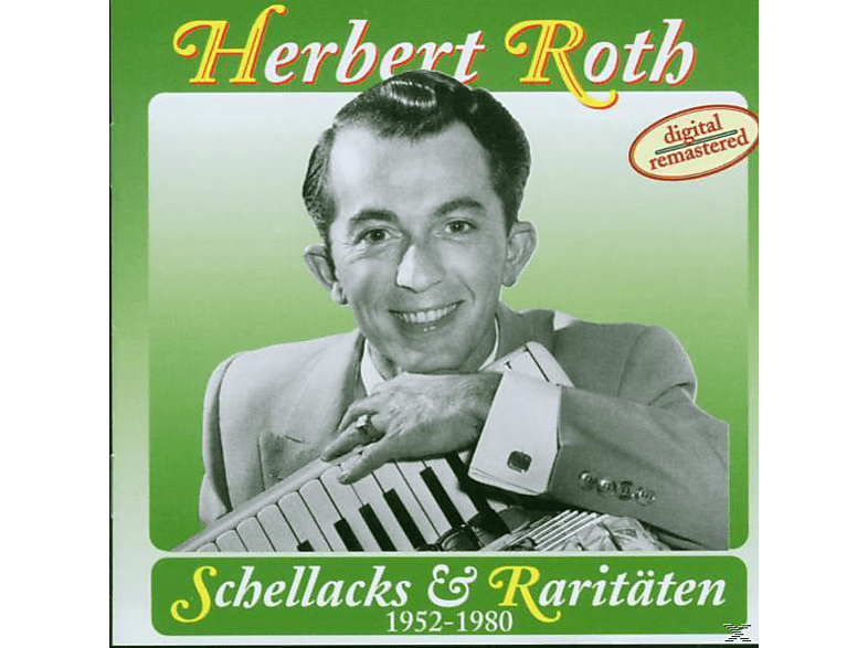 Herbert Roth - Schellacks & Raritäten 1952-80 (CD) von B.T.M. GMBH