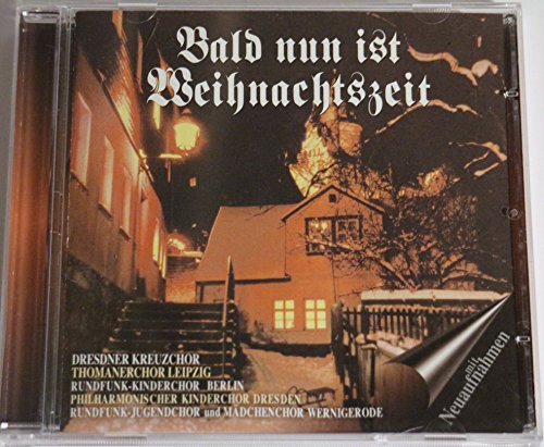 Bald nun ist Weihnachtszeit Bald nun ist Weihnachtszeit von B.T.M. Gmbh Musikproduktion; Phonica