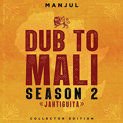Dub to Mali, Season 2 Dub to Mali, Season 2 von BACO RECORDS