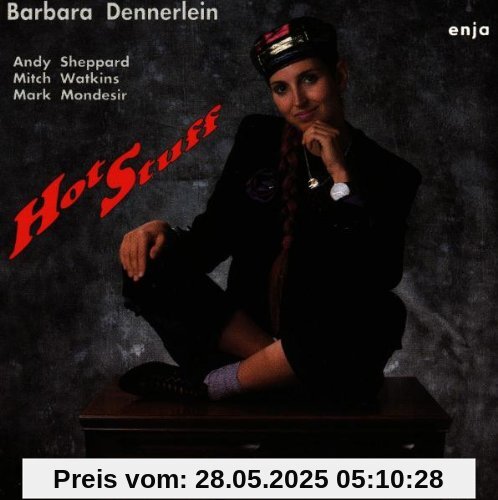Hot Stuff von BARBARA DENNERLEIN