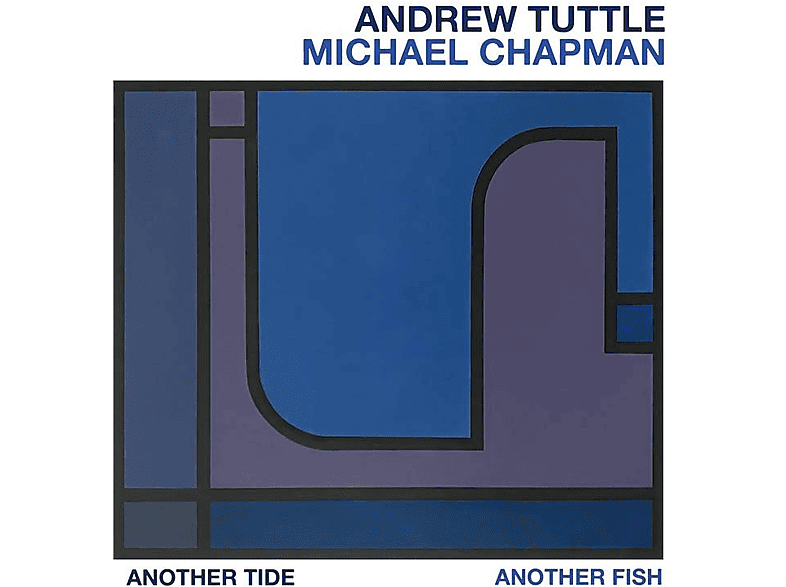 Andrew & Michael Chapman Tuttle - Another Tide, Fish (LP + Download) von BASIN ROCK