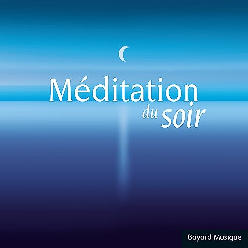 Various Artists - Meditation Du Soir Various Artists - Meditation Du Soir von BAYARD-HARMONIA MUND