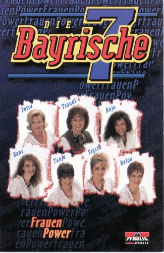 Frauen Power [Musikkassette] [Musikkassette] von BAYRISCHE SIEBEN,DIE