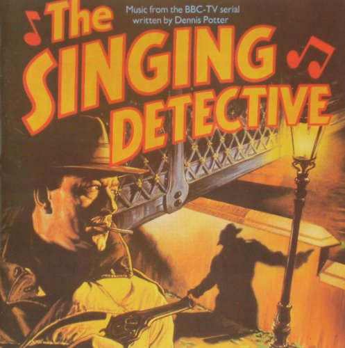 THE SINGING DETECTIVE. ORIGINAL UNBARCODED 1987 BBC CD ALBUM. von BBC / NIMBUS