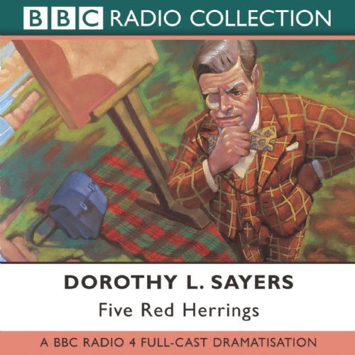 Radio Show by Dorothy L Sayers: Five Red Herrings (2003) Audio CD von BBC Audio