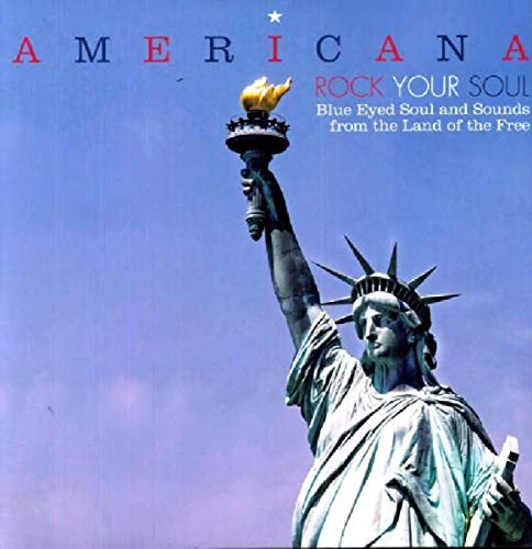 Americana - Rock Your Soul - Blue Eyed Soul [Vinyl LP] von BBE