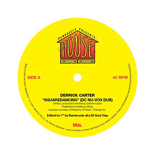 Bamboozle presents House on 45: Squaredancing (DC Nu-Vox Dub) b/w Promised Land [Vinyl Single] von BBE