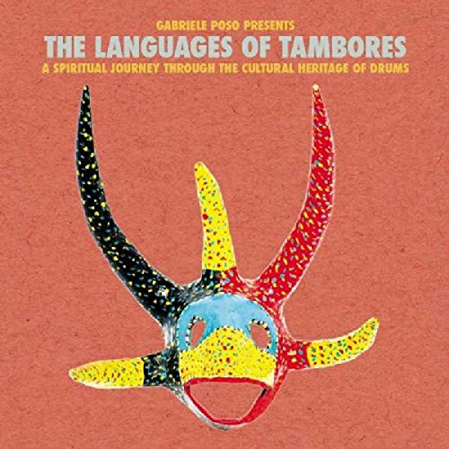 Gabriele Poso presents The Languages of Tambores [Vinyl LP] von BBE