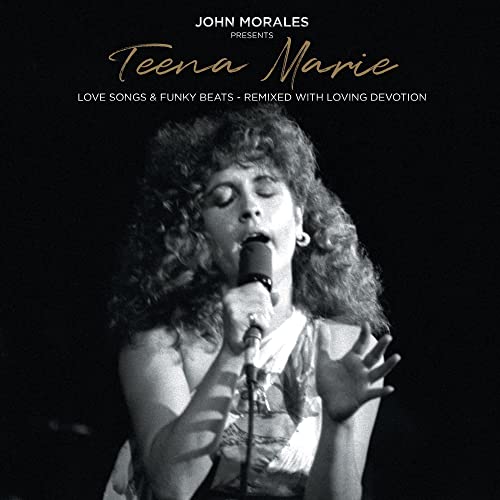 John Morales Presents Teena Marie - Love Songs & Funky Beats - Remixed With Loving Devotion von BBE