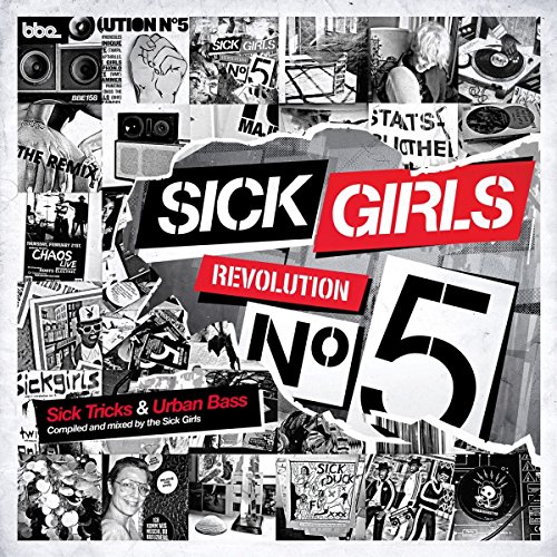 Sick Girls - Revolution No 5 - Sick Tricks and Urban Bass von BBE