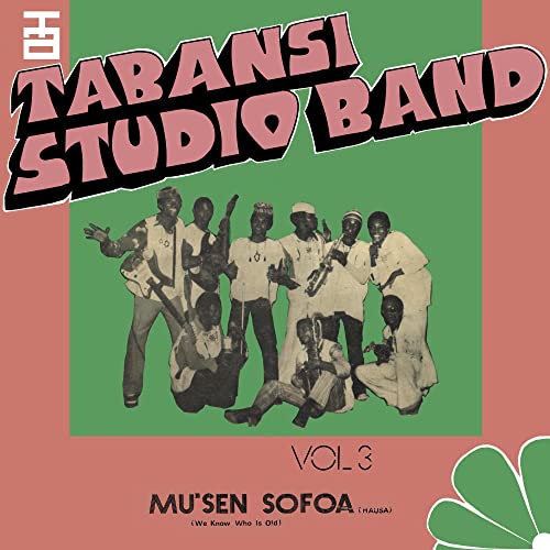 Wakar Alhazai Kano / Mus'en Sofoa [Vinyl LP] von BBE