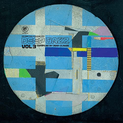 You Need This 3-a Journey Into Deep Jazz Vol.3 [Vinyl LP] von BBE
