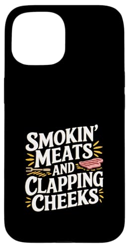 Smokin' Meats And Clapping Cheeks Grill -- Hülle für iPhone 15 Smokin' Meats And Clapping Cheeks Grill -- Hülle für iPhone 15 von BBQ Grill Picknick Humor