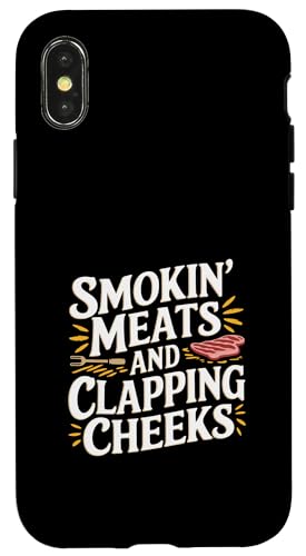 Smokin' Meats And Clapping Cheeks Grill -- Hülle für iPhone X/XS Smokin' Meats And Clapping Cheeks Grill -- Hülle für iPhone X/XS von BBQ Grill Picknick Humor