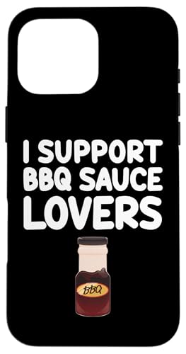 I Support BBQ Soßenliebhaber Barbecue Gewürze Marinade Grill Hülle für iPhone 16 Pro Max I Support BBQ Soßenliebhaber Barbecue Gewürze Marinade Grill Hülle für iPhone 16 Pro Max von BBQ Sauce Lovers Goods