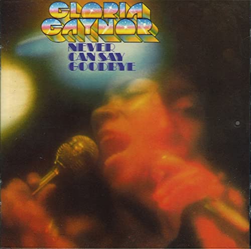 Never Can Say Goodbye (Expanded Edition) von BBR