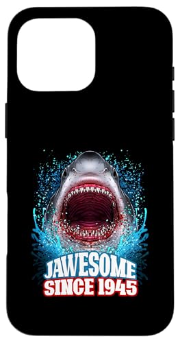 80. Geburtstag Jawesome Seit 1945 Shark 80 Jahre alt Hülle für iPhone 16 Pro Max von BDAZ