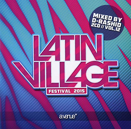 Latin Village 2015 von BE YOURSEL