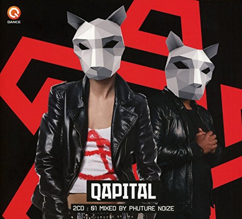 Qapital 2018-Mixed By Phuture Noize von BE YOURSEL