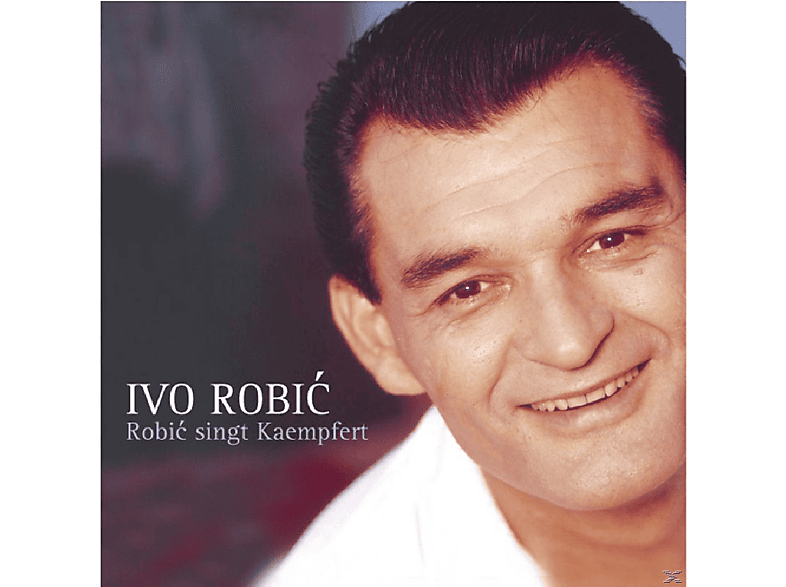Ivo Robic - Singt Kaempfert (CD) von BEAR FAMIL