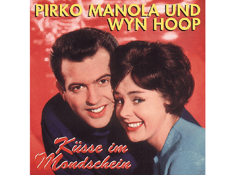 Pirko Manola - Küsse Im Mondschein (CD) von BEAR FAMIL