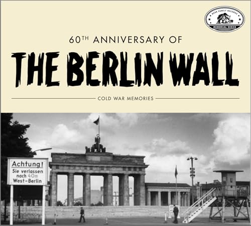 Cold War Memories - 60th Anniversary Of The Berlin Wall (CD) von Bear Family Records