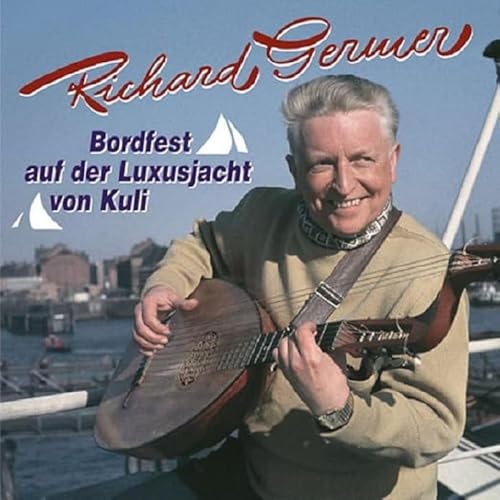 Bordfest auf der Luxusjacht Von Kuli Bordfest auf der Luxusjacht Von Kuli von BEAR FAMILY