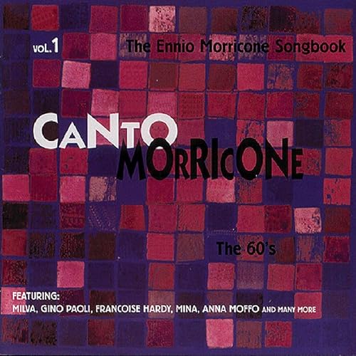 Canto Morricone,Vol.1 the Six Canto Morricone,Vol.1 the Six von BEAR FAMILY