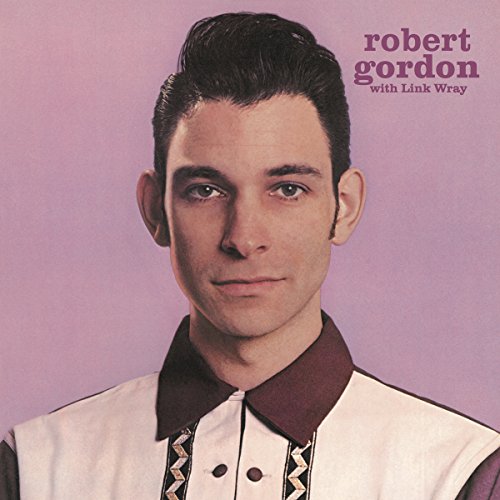 Robert Gordon With Link Wray (180gram Vinyl) [Vinyl LP] von BEAR FAMILY
