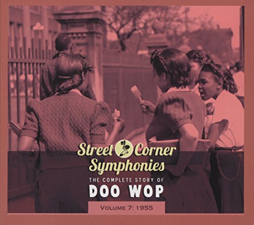 Street Corner Symphonies Vol.07 1955 von BEAR FAMILY