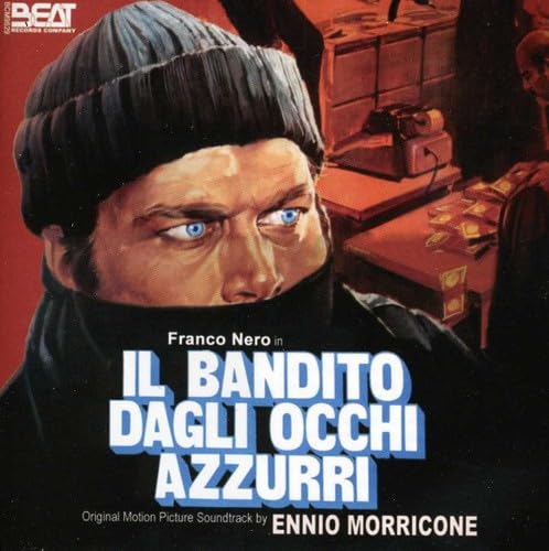 Ennio Morricone - Il Bandito Dagli Occhi Azzurri von BEAT RECORDS