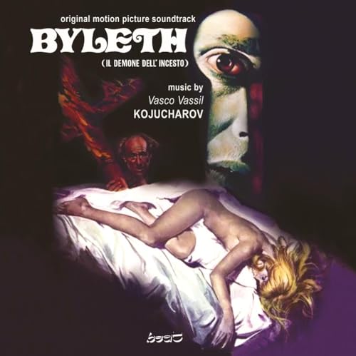 Byleth: Il Demone Dell Incesto (Byleth: The Demon of Incest) (Original Motion Picture Soundtrack) von BEAT