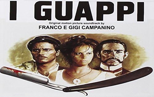 Franco & Gigi Campanino - I Guappi Franco & Gigi Campanino - I Guappi von BEAT