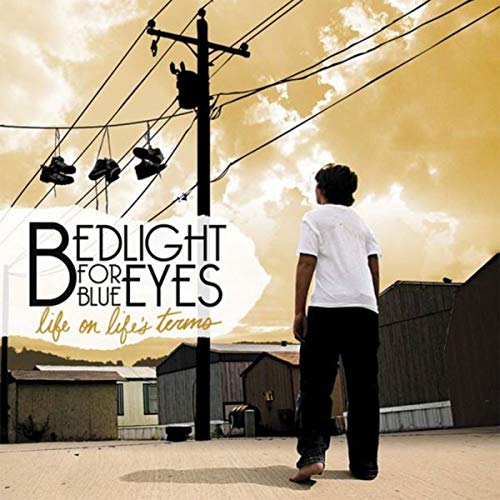Life on Life'S Terms von BEDLIGHT FOR BLUE EYES