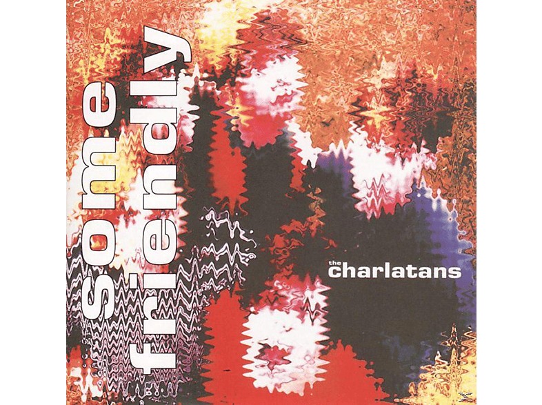 The Charlatans - Some Friendly (CD) von BEGGARS BANQUET/BEGGARS GROUP