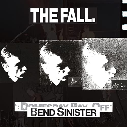 Bend Sinister/the Domesday Pay-Off von BEGGARS BANQUET