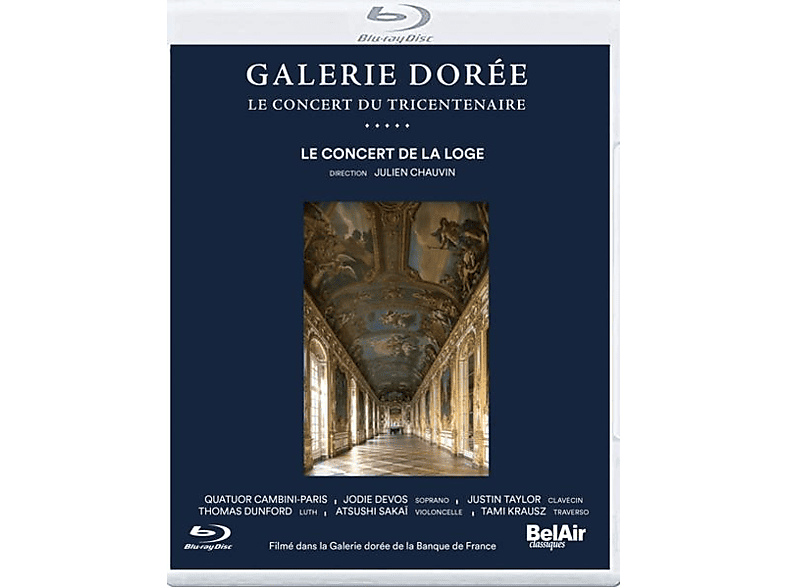 Chauvin/Devos/Taylor/Dunford/+ - Golden Gallery-The Tricentenary Concert (Blu-ray) von BEL AIR