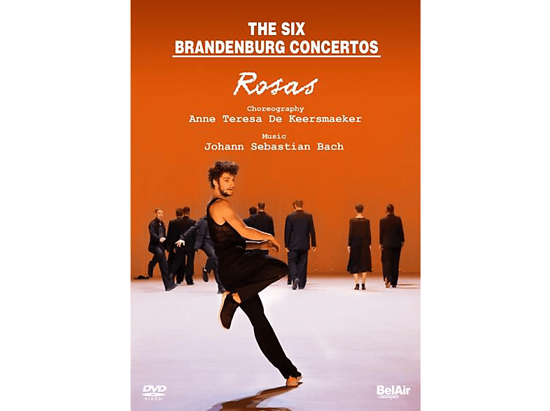 Sechs Brandenburgische Konzerte-Rosas - (DVD) von BEL AIR