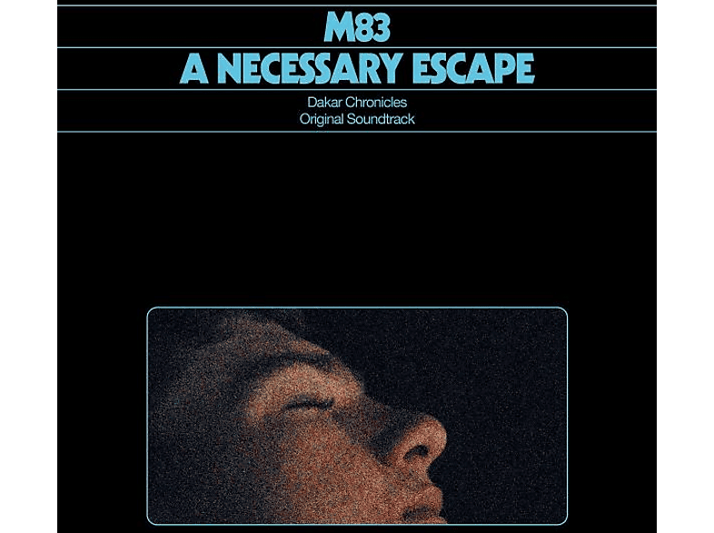 M83 - A NECESSARY ESCAPE-DAKAR CHRONICLES OST (Vinyl) von BELIEVE DI