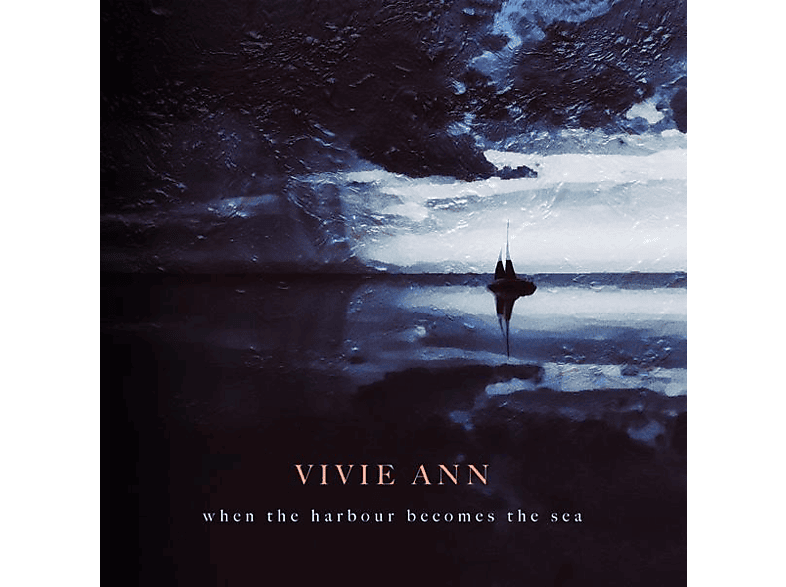 Vivie Ann - When The Harbour Becomes Sea (CD) von BELIEVE DIGITAL GMBH