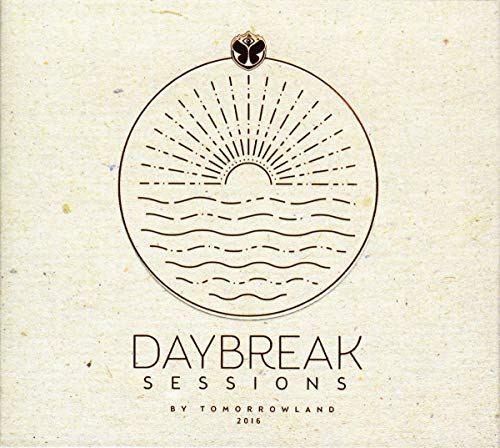 Daybreak Sessions by Tomorrowland 2016 von BELIEVE