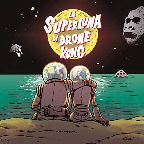 La Superluna Di Drone Kong [Vinyl LP] von BELIEVE