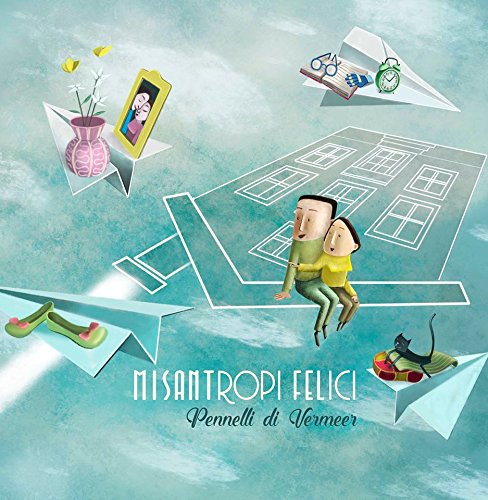 Misantropi Felici Misantropi Felici von BELIEVE