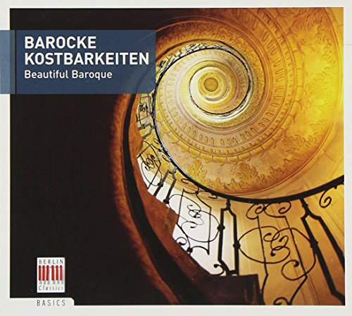 Barocke Kostbarkeiten (Berlin Classics Basics) von BERLIN CLA