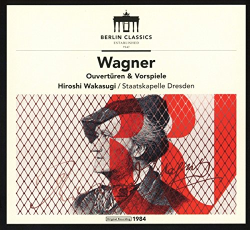 Established 1947 - Wagner: Ouvertüren & Vorspiele (Remaster) von BERLIN CLA