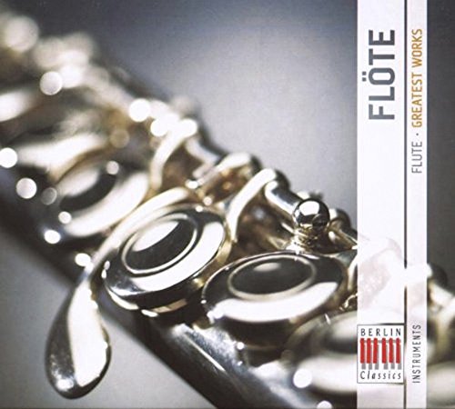 Instruments: Flöte (Flute) - Greatest Works von BERLIN CLA