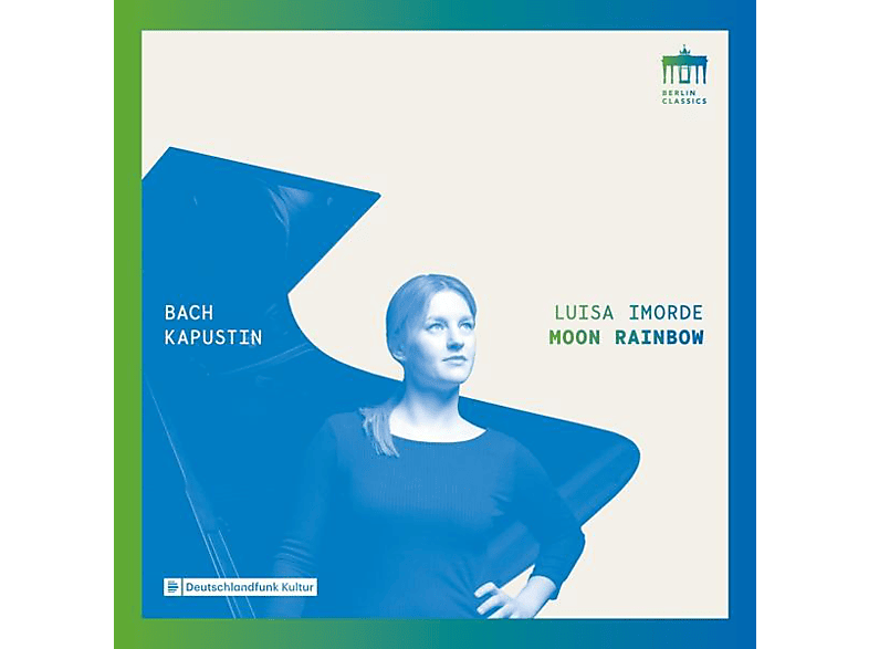 Luisa Imorde - Bach/Kapustin:Moon Rainbow (CD) von BERLIN CLA