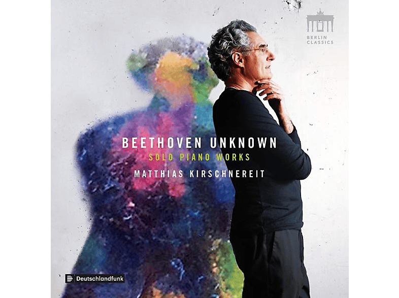 Matthias Kirschnereit - Beethoven:Unknown Solo Piano Works (CD) von BERLIN CLA